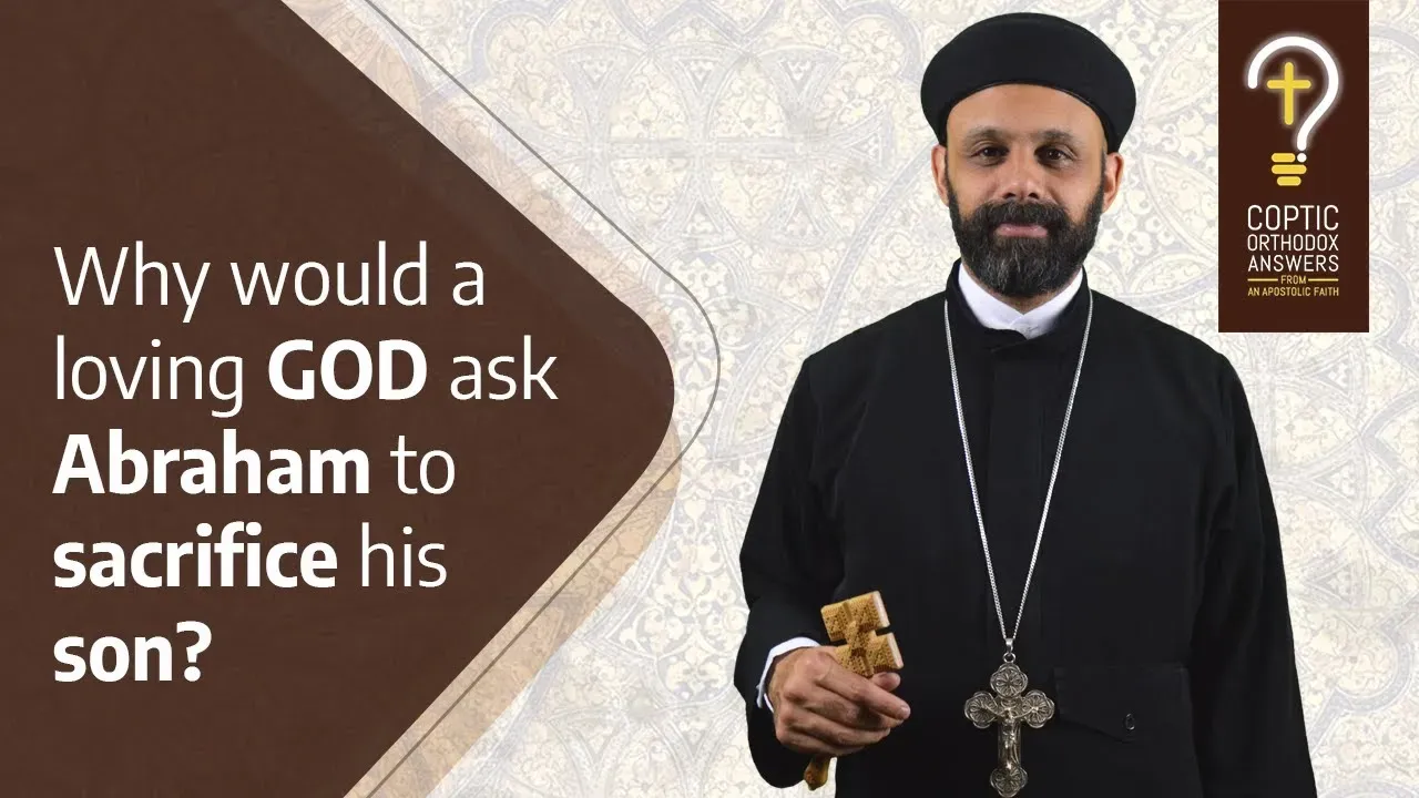 Why would a Loving God ask Abraham to sacrifice his son? What is the purpose of such a test? (Violence in the OT - Part 4)