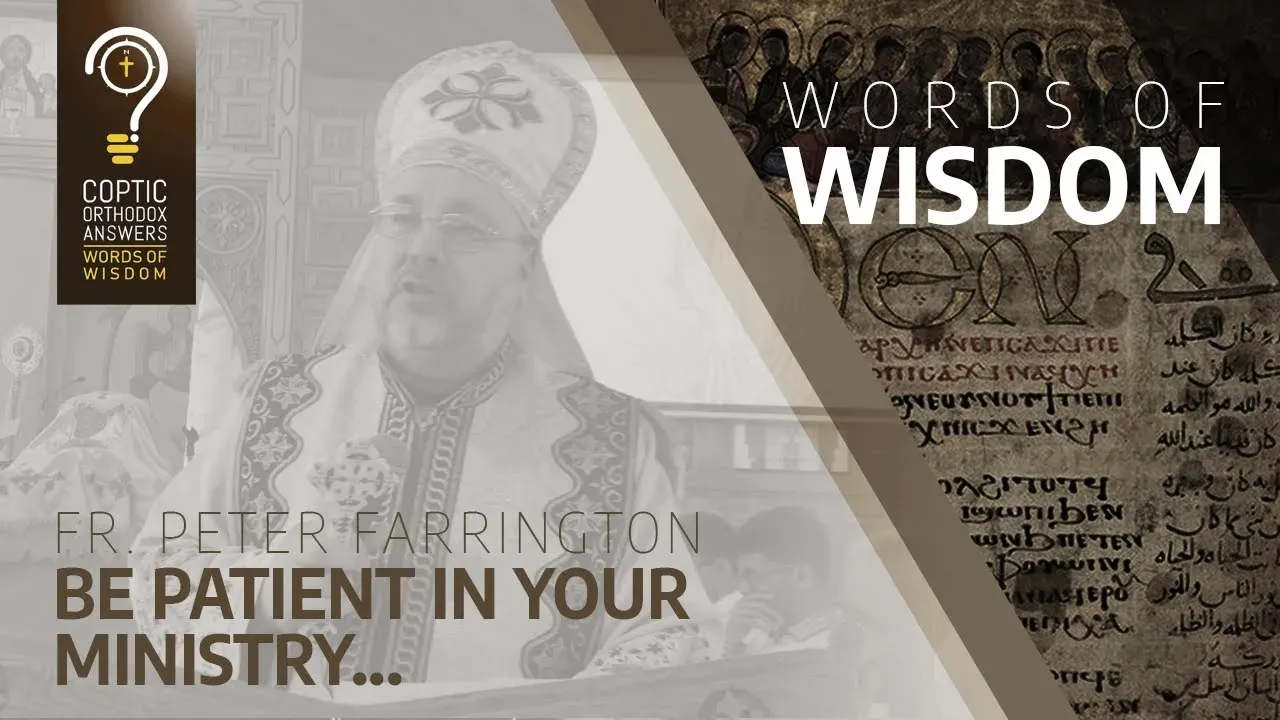 Be patient in your ministry...