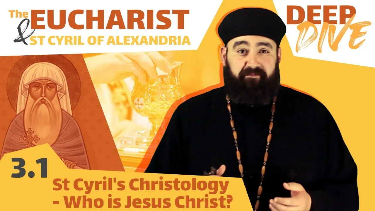St Cyril and the Eucharist: St Cyril's Christology - Who is Jesus Christ?