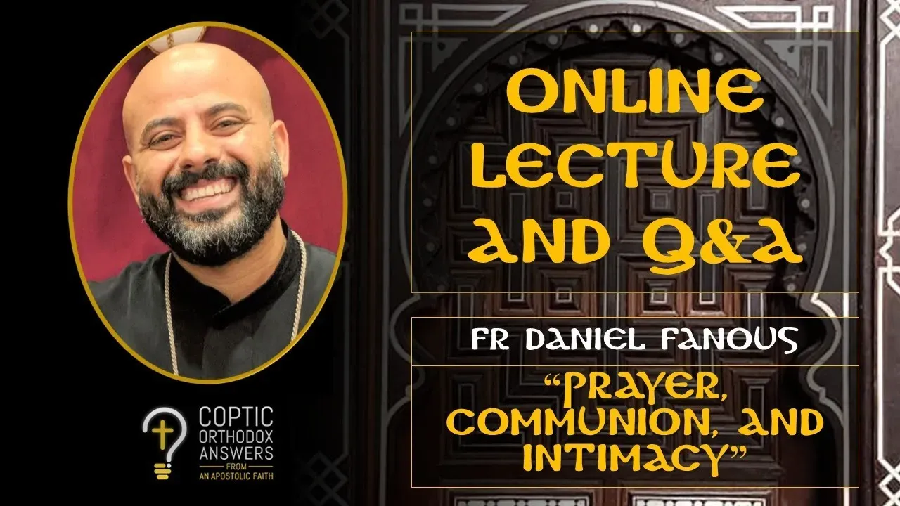 COA Live Lecture and Q&A - Prayer, Communion, and Intimacy